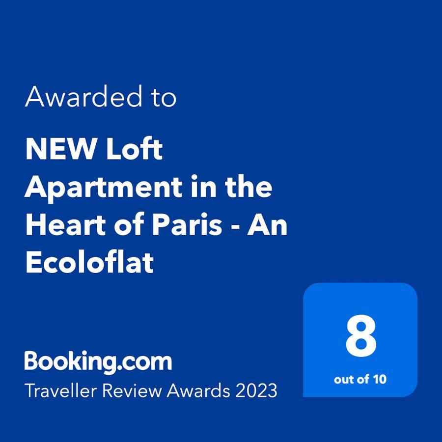 New Loft Apartment In The Heart Of Paris - An Ecoloflat Zewnętrze zdjęcie